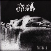 DEUS OTIOSUS - Murderer