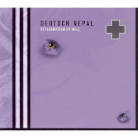 DEUTSCH NEPAL - Deflagration Of Hell
