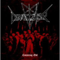 DEVASTATOR - Conjuring evil