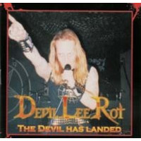 DEVIL LEE ROT - The devil has landed