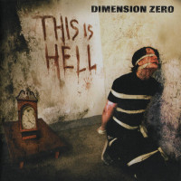 DIMENSION ZERO - This Is Hell