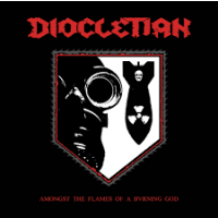 DIOCLETIAN - Amongst The Flames Of A Burning God