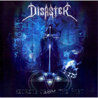 DISASTER - Secrets From The Past