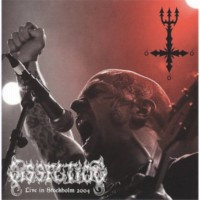 DISSECTION - Live in Stockholm