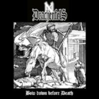 DRACHENFELS - Bow down before death