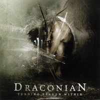 DRACONIAN - Turning Season Within