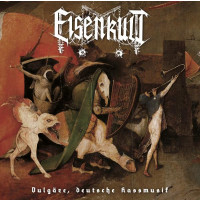 EISENKULT - Vulgäre, Deutsche Hassmusik