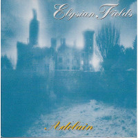 THE ELYSIAN FIELDS - Adelain