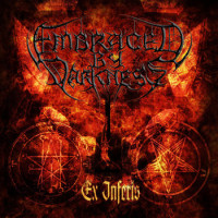 EMBRACED BY DARKNESS - Ex Inferis