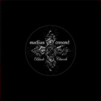 ENOCHIAN CRESCENT - Black church