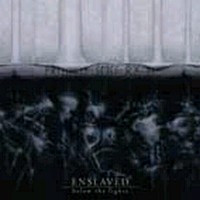 ENSLAVED - Below the lights