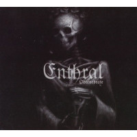 ENTHRAL - Obtenebrate