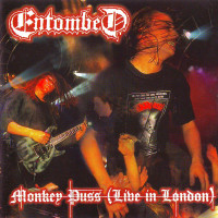 ENTOMBED - Monkey business live