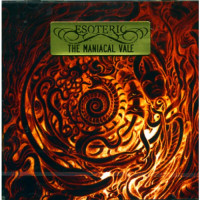 ESOTERIC - The Maniacal Vale