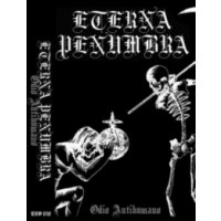 ETERNA PENUMBRA - Odio Antihumano