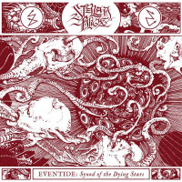 STELLAR BLIGHT - EVENTIDE : Synod of the Dying Stars