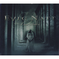 EVIG NATT - I am silence