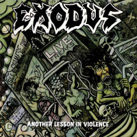 EXODUS - Another lesson in violence