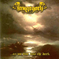 FANGTOOTH - ...…as We Dive Into The Dark