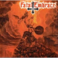 FATAL EMBRACE - Legions of armageddon