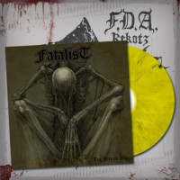 FATALIST - The Bitter End - Ltd