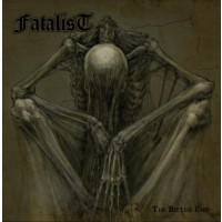 FATALIST - The Bitter End