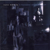 FATES WARNING - A Pleasant Shade of Gray