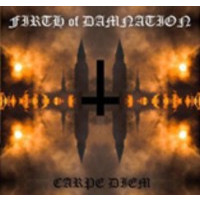 FIRTH OF DAMNATION - Carpe diem