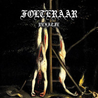 FOLTERAAR - Vexatie 