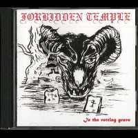 FORBIDDEN TEMPLE - In the rotting grave