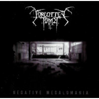 FORGOTTEN TOMB - Negative megalomania