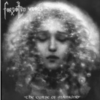 FORGOTTEN WOODS - The curse of mankind