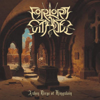 FORLORN CITADEL - Ashen Dirge of Kingslain