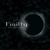 FRAILTY - Lost lifeless lights
