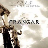 FRANGAR - 1915 - Tutto per la patria