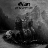 GELURE - Into the Chesfern Wood