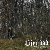 GJENDØD - Svekkelse