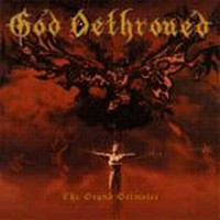 GOD DETHRONED - The Grand Grimoire