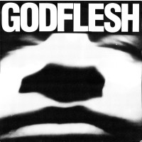 GODFLESH - Godflesh