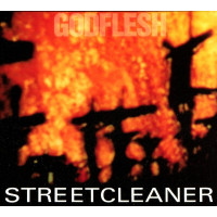 GODFLESH - Streetcleaner
