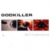GODKILLER - Deliverance