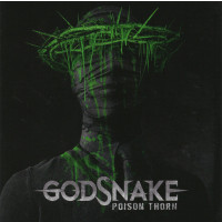 GODSNAKE - Poison Thorn