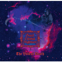 GRAND CELESTIAL NIGHTMARE - The Void of Death