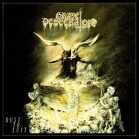 GRAVE DESECRATOR - Dust to Lust