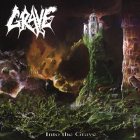 GRAVE - Into the grave