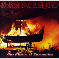 GRAVELAND - Fire Chariot of Destruction
