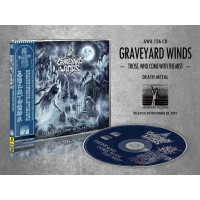 GRAVEYARD WINDS - Those, Who Come with the Mist