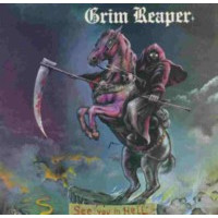 GRIM REAPER - See you in hell