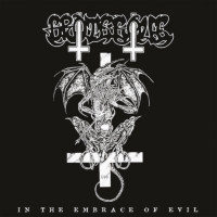 GROTESQUE - In the Embrace of Evil