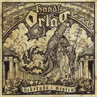 HANDS OF ORLAC - Hebetudo Mentis